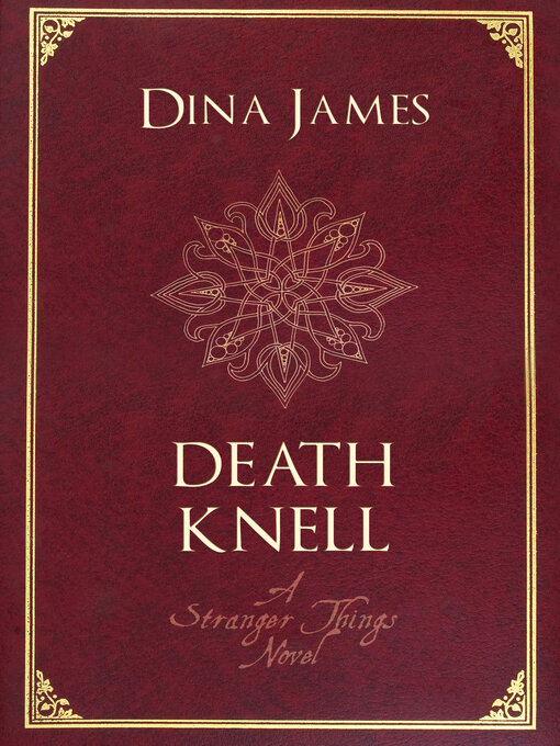 Title details for Death Knell by Dina James - Available